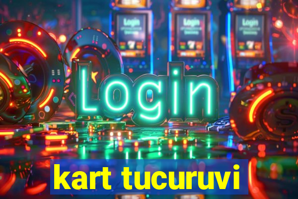 kart tucuruvi